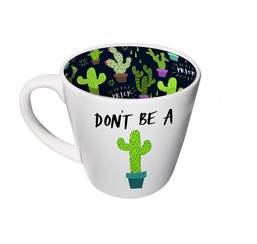 Inside Out Mug - Don’t be a Prick