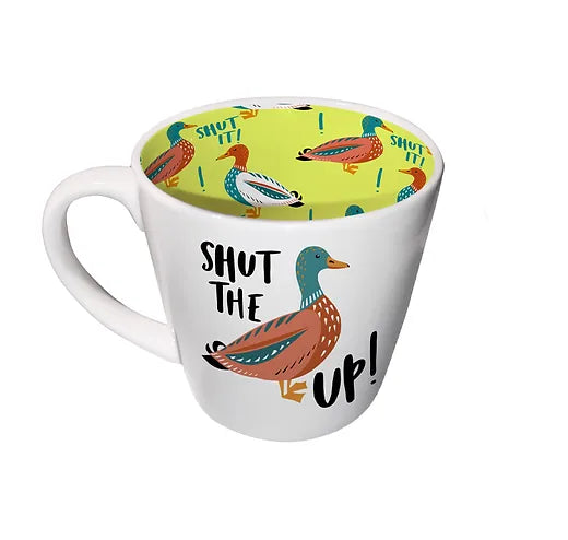 Inside Out Mug - Shut the Duck up